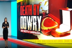 Death By Dowry: NDTV's Campaign For Justice, Fighting For India's Daughters Death By Dowry: NDTV's Campaign For Justice, Fighting For India's Daughters