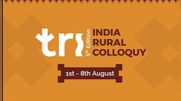 &lsquo;इंडिया रूरल कोलोक्वि&rsquo; का आयोजन, ग्रामीण मध्य प्रदेश के सुसंगत विकास और समुन्नति के लिए ये रणनितियां