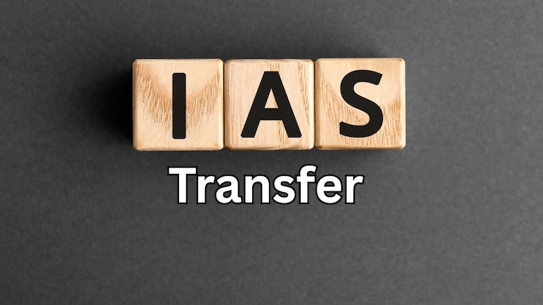 IAS Transfer : राज्यातील पाच IAS अधिकाऱ्याच्या बदल्या; धुळे, जालना, ठाणे जिल्ह्यांना नवे जिल्हाधिकारी