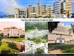Top Non-IIM Institutes In India For MBA, Management Programs Top Non-IIM Institutes In India For MBA, Management Programs