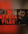 Agnihotri To Take Legal Action If West Bengal Stalls Bengal Files Release