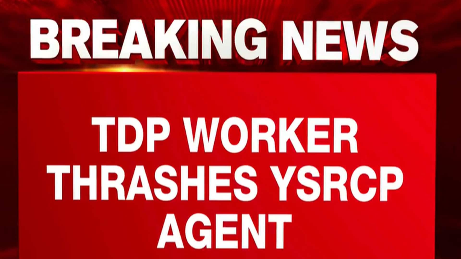 Andhra Pradesh By-Poll Violence: TDP Worker Thrashes YSRCP Agent