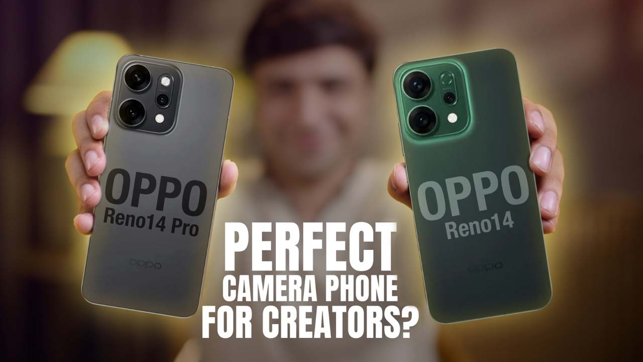 [Partner Content] OPPO Reno14 Series: Perfect Camera Phone for Creators Under Rs. 50,000