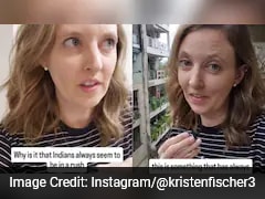 'Still Don't Understand': US Woman In India Reveals One Thing That Baffles Her