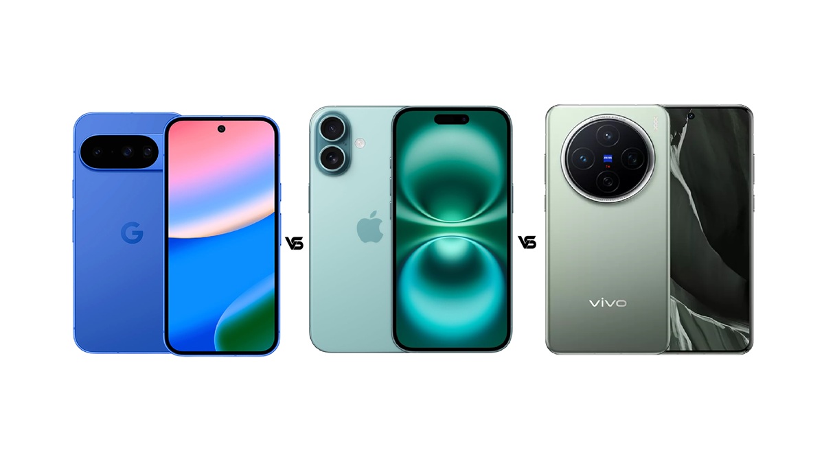 Google Pixel 10 vs Vivo X200 vs iPhone 16: कौन सा फोन रहेगा बेहतर?