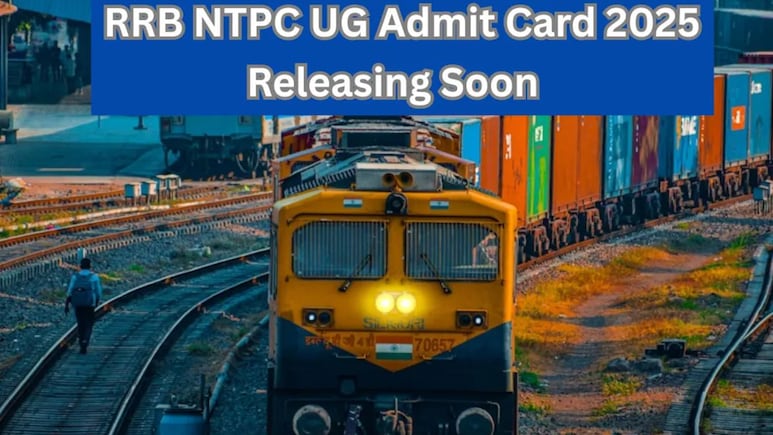 RRB NTPC UG Admit Card 2025 To Be Out Soon, Direct Link Here