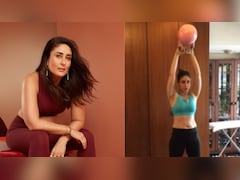 Kareena Kapoor Khan's Full Body Workout Is All The Weekend Fitspiration You Need