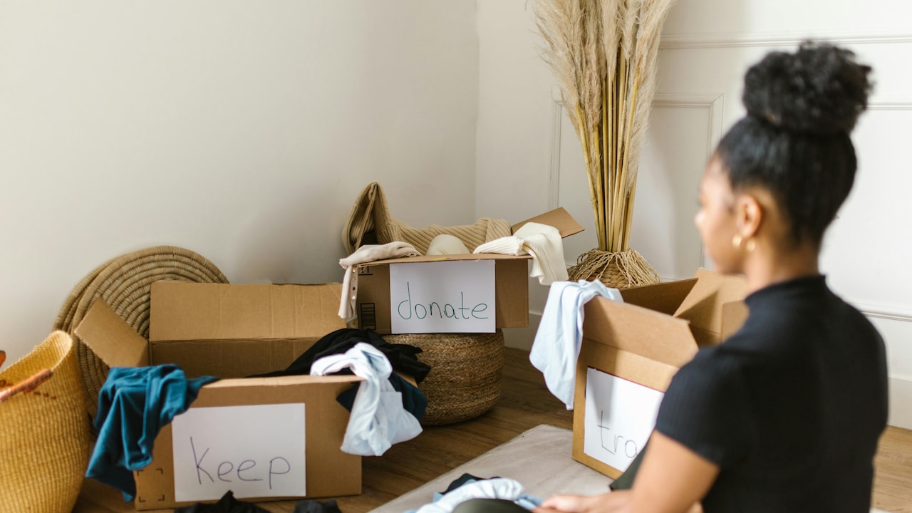Start by decluttering what you dont need to make space for what you do need