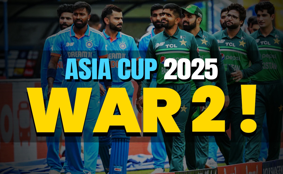 War 2 vs Pakistan: एशिया कप में 'WAR 2' सरीखे होंगे भारत बनाम पाकिस्तान के मुकाबले, जानें क्या है वजह