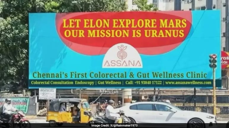 Indian Billboard Goes Viral For Elon Musk, Uranus Wordplay, Internet Calls It 'Hilarious' Indian Billboard Goes Viral For Elon Musk, Uranus Wordplay, Internet Calls It 'Hilarious'
