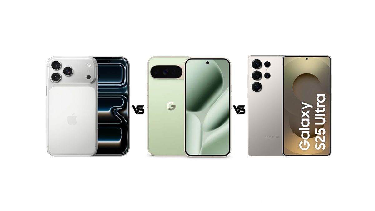 iPhone 17 Pro Max vs Google Pixel 10 Pro XL vs Samsung Galaxy S25 Ultra: कौन सा फ्लैगशिप है बेस्ट