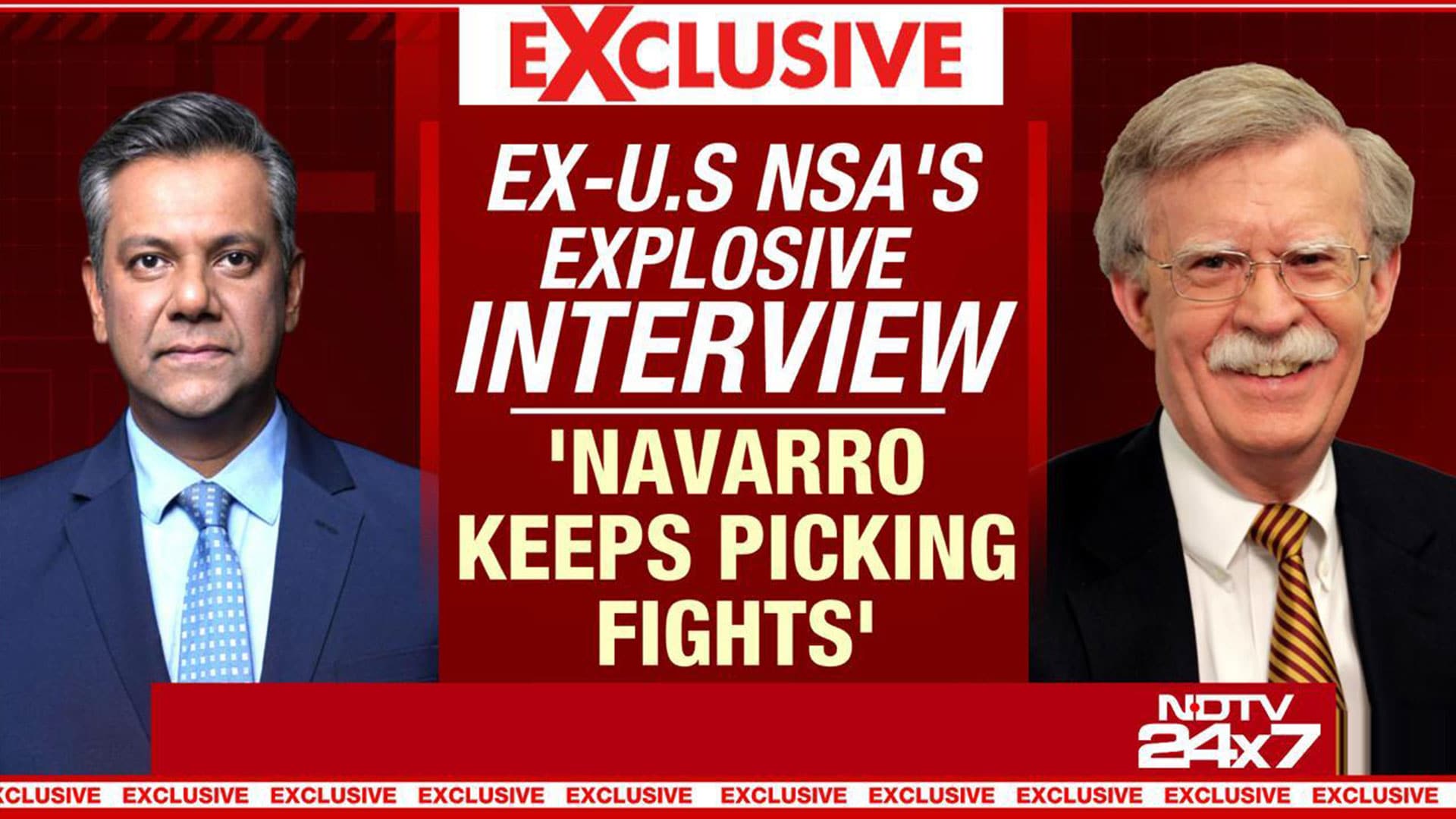 Video : Ex-US NSA's Explosive Interview: 'Navarro Keeps Picking Fights'