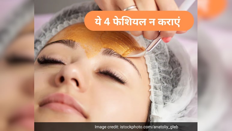 इन 4 फेशियल से बना लेनी चाहिए दूरी, नहीं तो स्किन हो सकती है डैमेज