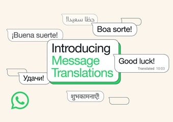 WhatsApp का नया मैसेज ट्रांसलेशन फीचर, 19 से ज्यादा भाषा में ट्रांसलेट करेगा मैसेज