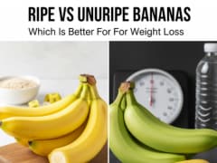 Ripe vs Unripe Bananas: Which Is Better For Weight Loss?