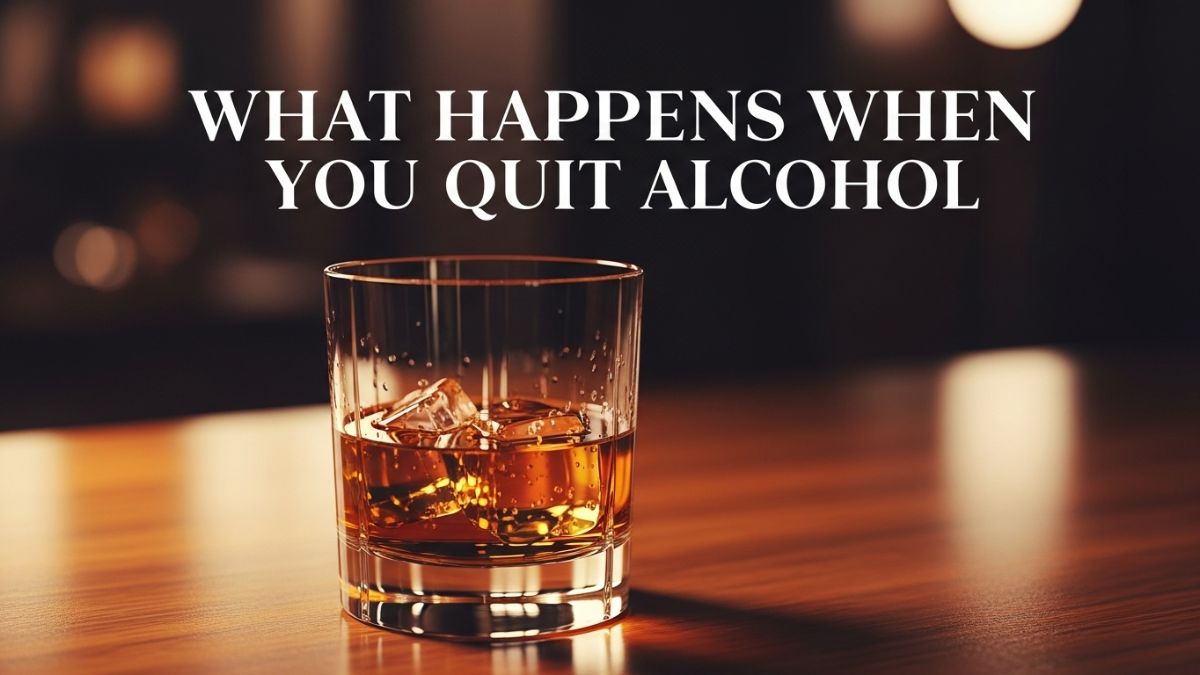 What Happens When You Quit Alcohol: A Week-by-Week Transformation