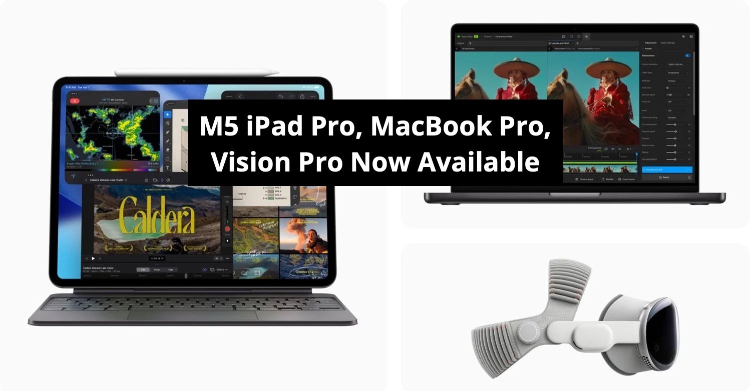 Apple&rsquo;s New M5 iPad Pro, MacBook Pro, Vision Pro Now Available With Exchange, Cashback Offers