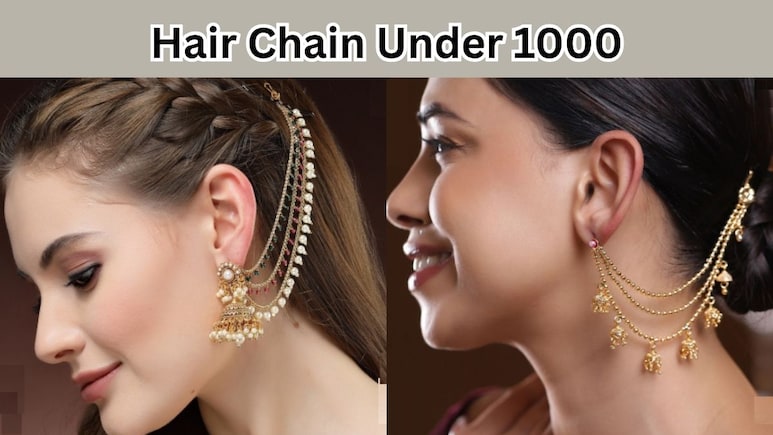 Hair Chain Under 1000: बनाना है अपने लुक को शाही, तो इन हेयर चेन को ऑर्डर करने से पीछे न रहें