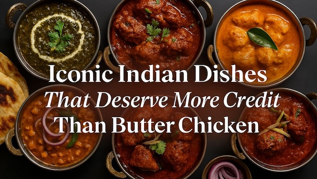 6 Iconic Indian Dishes That Deserve More Credit Than Butter Chicken