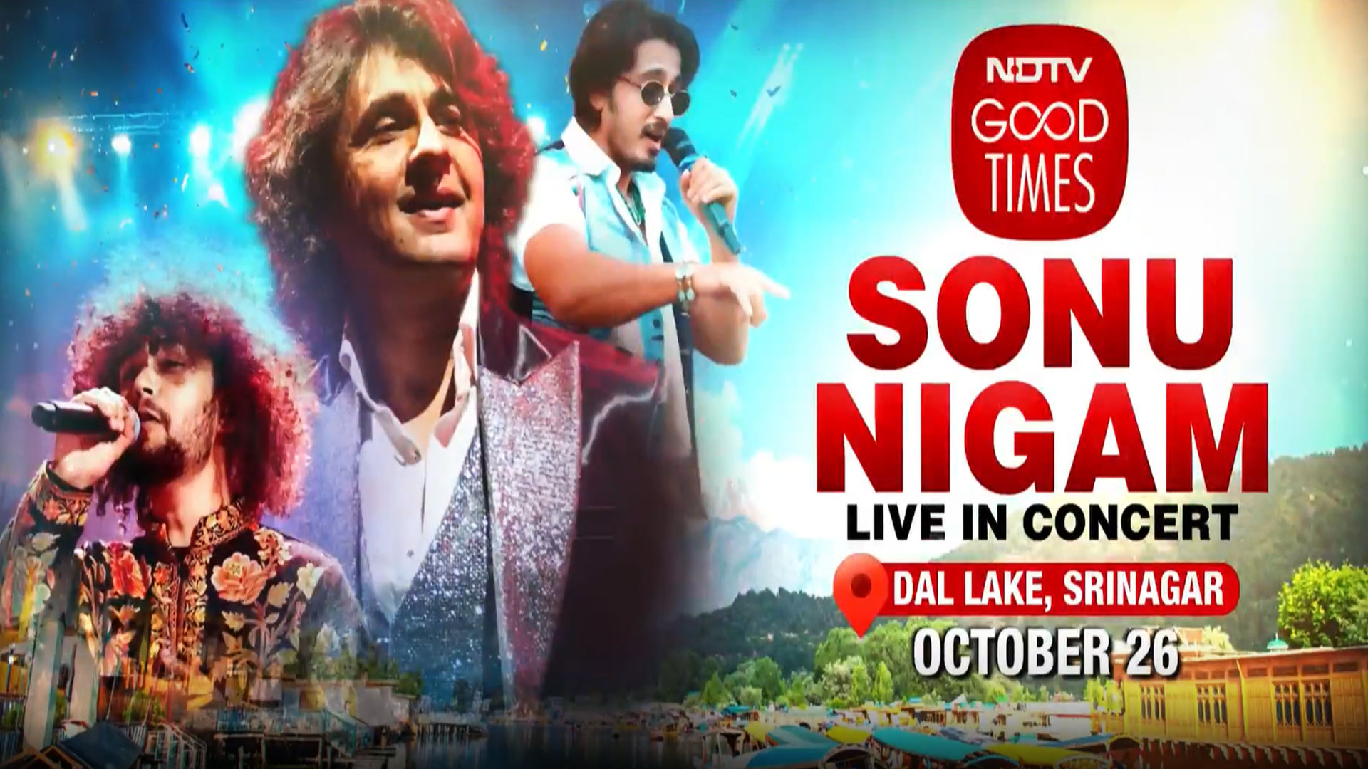 Mountains, Melodies &amp; Magic: NDTV Good Times Brings Sonu Nigam Live On Dal Lake On October 26