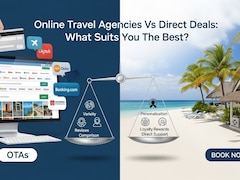 The Secret To Budget Holidays: Online Travel Agencies Vs Direct Deals, Decoded