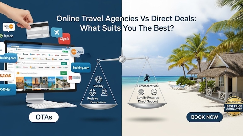 The Secret To Budget Holidays: Online Travel Agencies Vs Direct Deals, Decoded The Secret To Budget Holidays: Online Travel Agencies Vs Direct Deals, Decoded