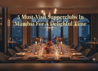 5 Must-Visit Supperclubs In Mumbai For A Delightful Time