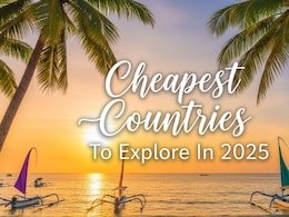 From Vietnam To Morocco: 10 Cheapest Countries To Explore In 2025 From Vietnam To Morocco: 10 Cheapest Countries To Explore In 2025
