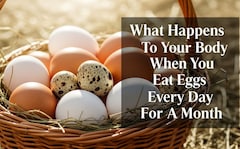 What Happens To Your Body When You Eat Eggs Every Day For A Month