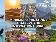 7 Stunning Indian Destinations That Feel Like Travelling Abroad