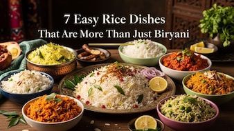 7 Easy Rice Dishes That Are More Than Just Biryani