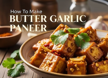 How To Make Restaurant-Style Butter Garlic Paneer In Just 15 Minutes