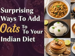 6 Surprising Ways To Add Oats To Your Indian Diet 6 Surprising Ways To Add Oats To Your Indian Diet