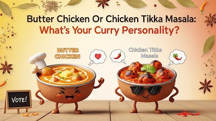 Butter Chicken Vs Chicken Tikka Masala: Why It Reveals Your Curry Personality