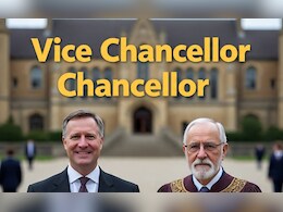 कुलपति और कुलाधिपति में क्या होता है अंतर? जान लीजिए दोनों के काम