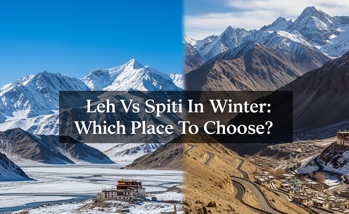Leh Vs Spiti In Winter: What Stays Open And What To Expect