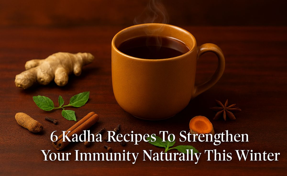 6 Kadha Recipes To Strengthen Your Immunity Naturally This Winter