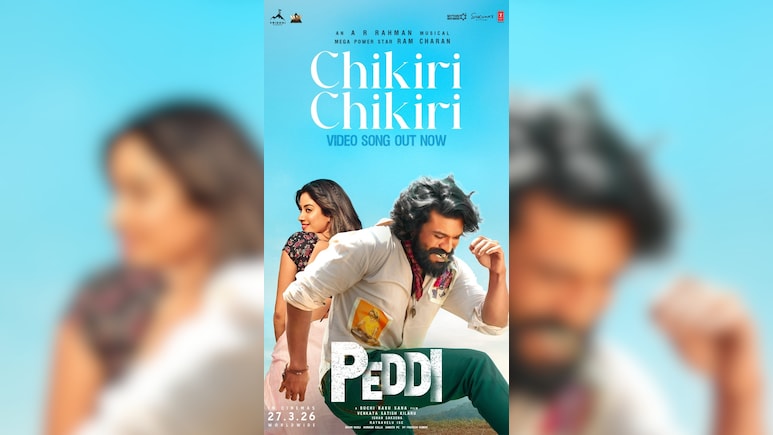 राम चरण की 'पेड्डी' का पहला गाना ‘चिकिरी-चिकिरी’ हुआ रिलीज