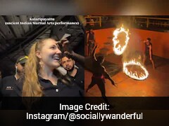British Tourist In Awe Of Kalaripayattu Performance Shares Experience: 'Couldn't Get Over It'