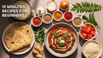 6 Easy Indian Recipes You Can Cook In 15 Minutes