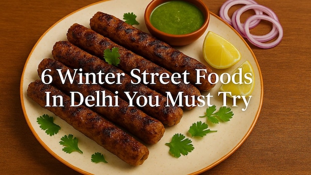 6 Delicious Street Foods In Delhi You Shouldn't Miss This Winter