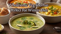 7 Wholesome Veg Shorbas Perfect For Winter Diet