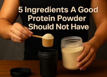 5 Harmful Ingredients A Good Protein Powder Should Not Have