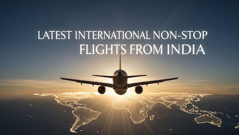 8 Latest International Non-Stop Flights From India For Hassle-Free Travel