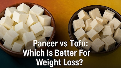 Paneer vs Tofu: Which Is Better For Weight Loss