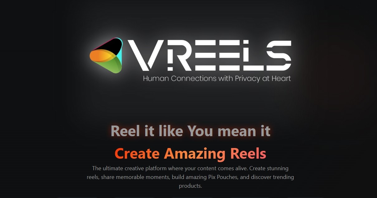 Vreels: The All-In-One Social Media Platform Revolutionizing Digital Connection