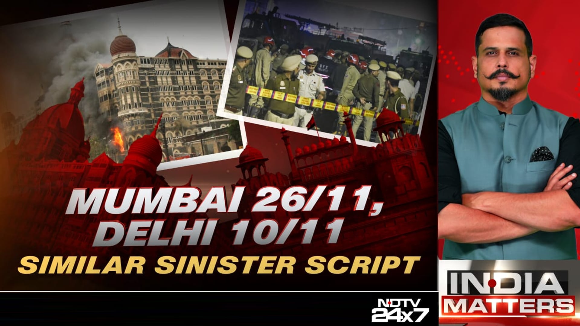 Mumbai 26/11, Delhi 10/11: Similar Sinister Script