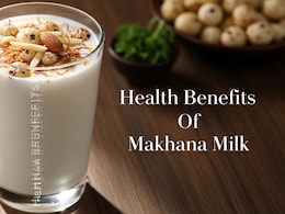 5 Amazing Health Benefits Of Drinking Makhana Milk During Winter