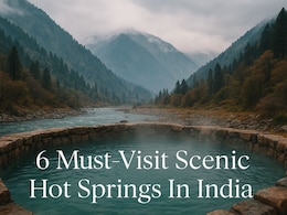6 Must-Visit Scenic Hot Springs In India