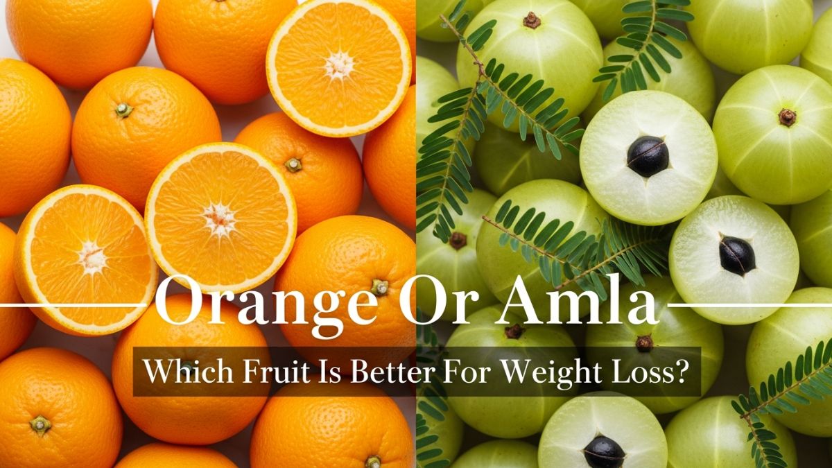 Orange Or Amla: Which Fruit Is Better For Your Weight-Loss Diet?